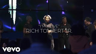 Rich Tolbert Jr  Im Alive Official Video [upl. by Gromme]