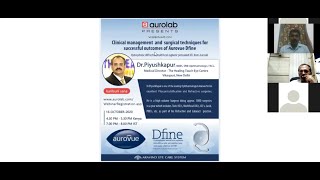 Aurovue Dfine Implantation  DrPiyushkapur  Webinar  Aurolab [upl. by Irneh53]