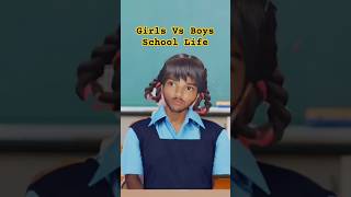 Girls Vs Boys School Life  shorts funny comedy [upl. by Bathsheba652]