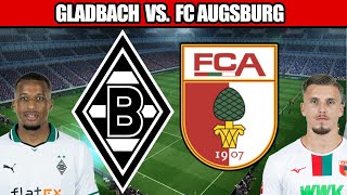 LIVE GLADBACH VS FCA  BUNDESLIGA 18 SPIELTAG  Watchalong [upl. by Aikan]