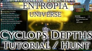 Cyclops Deaths Tutorial and Hunt  Entropia Universe  Usurper97 [upl. by Sirenay]