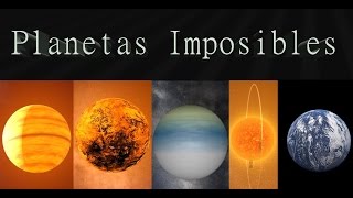 5 Planetas que NO Deberían Existir [upl. by Assirrak]