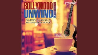 Samne Yeh Kaun Aaya The Unwind Mix [upl. by Ellan370]