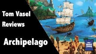 Archipelago Review  with Tom Vasel [upl. by Eibrik]