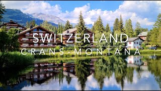 Travel ✈ CransMontana Switzerland [upl. by Weber518]