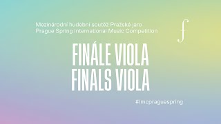 Mezinárodní hudební soutěž Pražské jaro finále Viola [upl. by Theadora]