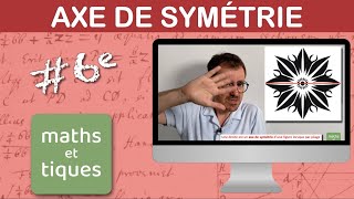 Reconnaître un AXE de SYMÉTRIE  Sixième [upl. by Stockwell]