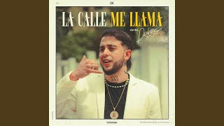 La calle me llama [upl. by Khosrow]