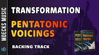 Transformation Exercise Backing Track Pentatonic Voicings Course by mDecks Music [upl. by Enaerb]