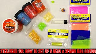 Steelhead 101 How To Set Up A Bead and Spawn Bag Combo [upl. by Eerot745]