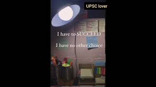 motivation upsc study successmindset shortvideo ias youtubeshorts viralvideo [upl. by Brawner]