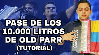 PASE DE LOS 10000 LITROS DE OLD PARR AY AMOR AMOR  Keiner Torres [upl. by Llerrah]