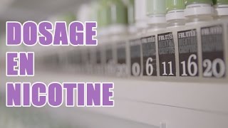 Le dosage en nicotine dans la cigarette éléctronique [upl. by Elwood]