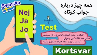 Kortsvar  kortsvargrammatik för SFI quot svenska som andraspråk quot  پاسخ کوتاه در زبان سوئدی [upl. by Pavla]