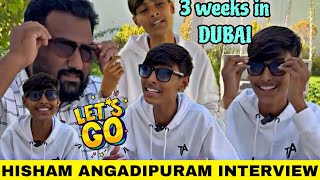 16 years old popular singer  Hisham Angadipuram  Interview  3 weeks in Dubai  Mallu Fan [upl. by Adlecirg]