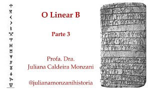 LINEAR B parte 3 [upl. by Audras597]