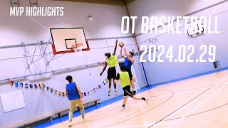 OT Basketball 2024 02 29 Intensive full court games [upl. by Sankey]