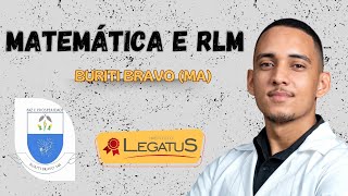 BURITI BRAVO  MA  01 Matemática e Raciocínio Lógico  Legatus [upl. by Abla]