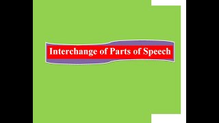 Interchange of Parts of Speech with Expert English  01740073569 [upl. by Denna]