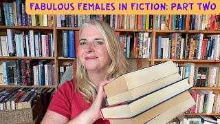 Fabulous Females in Fiction Part Two [upl. by Onyx]