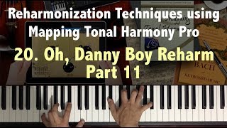 Reharmonization Techniques Oh Danny Boy Reharmonization 2023 using Mapping Tonal Harmony [upl. by Dorison]