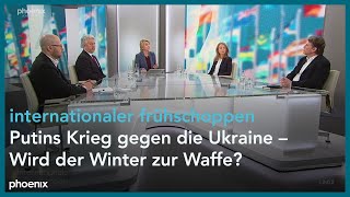 internationaler frühschoppen quotPutins Krieg gegen die Ukraine – Wird der Winter zur Waffequot [upl. by Maze]