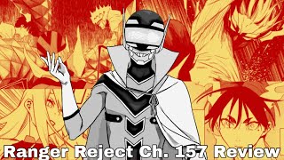 Ranger Reject Ch 157 Review [upl. by Llenrahs320]