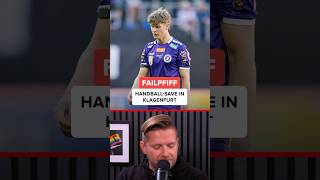 FAILpfiff in Klagenfurt HandballMove von Jannik Robatsch ✋ shorts ansakonferenz [upl. by Nessaj]