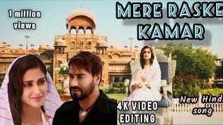 mere rashke kamar Teri pahli najar romantic song Ajay Devgan and 4k video editing hindi song [upl. by Vally]