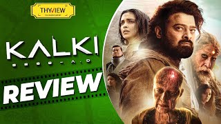 Kalki 2898AD Movie Review  Prabhas Kamal Hassan Amitabh  Nag Ashwin  Telugu Movies  Thyview [upl. by Behlke14]