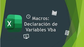 Macros Declaracion de Variables en Vba [upl. by Furmark]