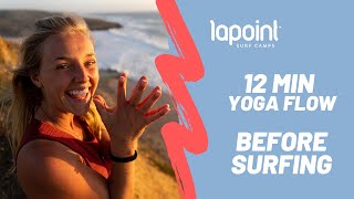 Yoga for Surfers  12 Minutes stretch before surfing [upl. by Vasili452]