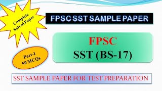 FPSC SST COMPLETE PAPER PARTI 2024 [upl. by Oderfliw]