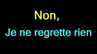 Édith Piaf  Non Je Ne Regrette Rien lyrics [upl. by Nanaj]