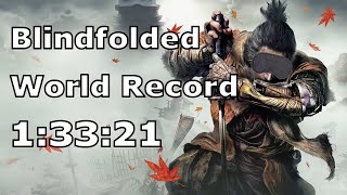 Blindfolded Sekiro Speedrun in 13321 Former World Record [upl. by Peterus640]