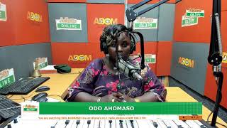 ODO AHOMASO  Saturday 12th October 2024 [upl. by Okikuy819]