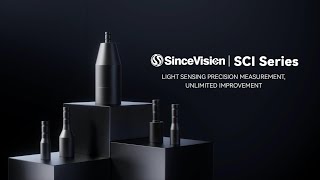 SCI Series Spectral Confocal Displacement Sensor  SinceVision  New Arrival 2024 [upl. by Weintrob]