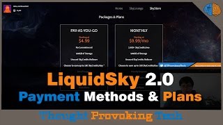 LiquidSky 20  Payment Methods amp Plans [upl. by Khalid]