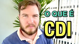 🔴 O Que é CDI Taxa CDI Investir em CDI  Entenda de forma SIMPLES como funciona [upl. by Cestar]