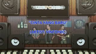 Vintonic  Cinta Yang Baru Official Lyric Video [upl. by Fiora]