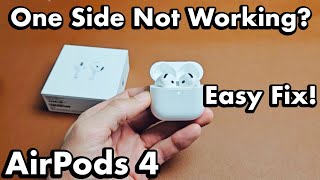 AirPods 4 One Side Not Working Easy Fixes [upl. by Froh]