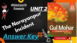 Unit 2 The Narayanpur Incident answer key Class 8th Gul Mohar ICSE Board [upl. by Hannaoj]