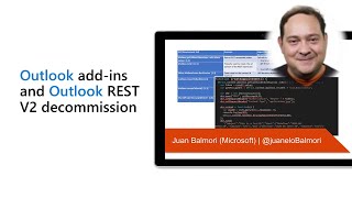 Outlook addins and Outlook REST V2 decommission [upl. by Anhsirk]