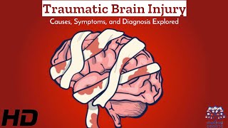 Traumatic Brain Injury Causes Symptoms Diagnosis – Navigating the Landscape [upl. by Hans592]