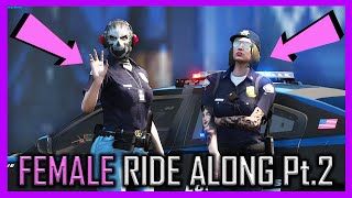 GTA 5 RP  FEMALE POLICE RIDE ALONG Pt2  RedLineRP 81 [upl. by Nyleda]