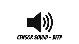 Censor Beep Sound Effect [upl. by Avonasac469]