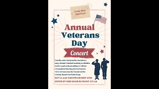 Crosby Music Department Veterans Day Concert  November 11 2024 [upl. by Viridissa781]