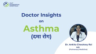 Understand and Get the Best Treatment of Asthma  Rudraksha Multispeciality Hospitals  Bhopal [upl. by Jannel770]