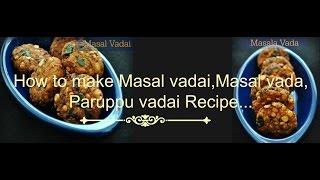 Masal Vadai recipe Paruppu vadai recipe South Indian Masala Vada Recipe with English subtitles [upl. by Aieki]