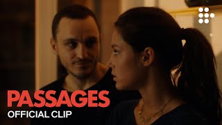 PASSAGES  Official Clip  Now Streaming [upl. by Cyprus530]